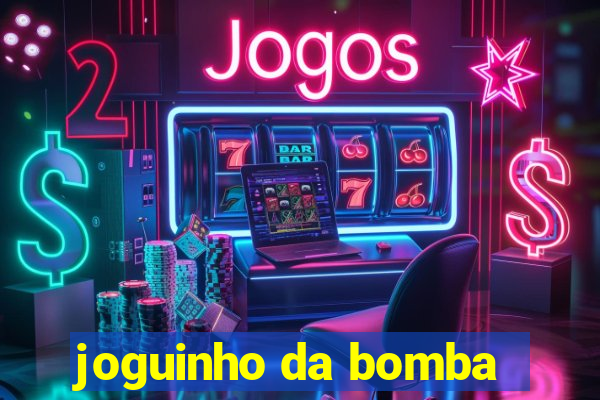 joguinho da bomba